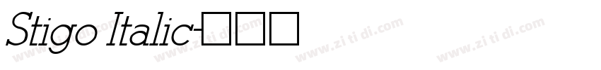 Stigo Italic字体转换
